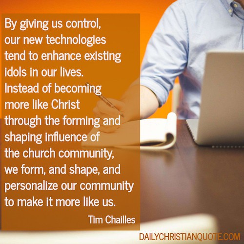 We shape our communities on Social Media around our preferences - despite this not being a Biblical ideal