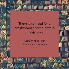 There-is-no-need-for-a-breakthrough-without-walls-of-resistance.-Dan-McCollam