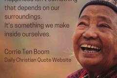 1_Happiness-isnt-something-that-depends-on-our-surroundings...Its-something-we-make-inside-ourselves.-Corrie-Ten-Boom-