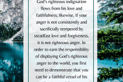 God’s righteous indignation flows from his love and faithfulnesS
