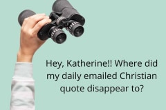 Where-did-my-daily-emailed-quote-go