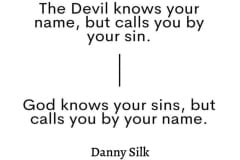 the-devil-knows-your-name-but-calls-you-by-your-sin
