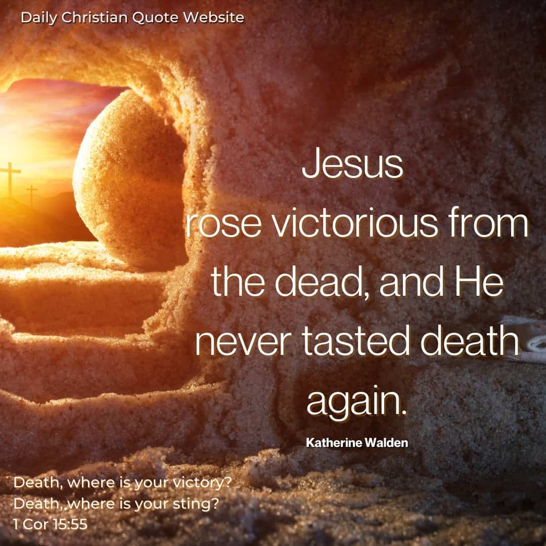 Resurrection Archives - Daily Christian Quotes